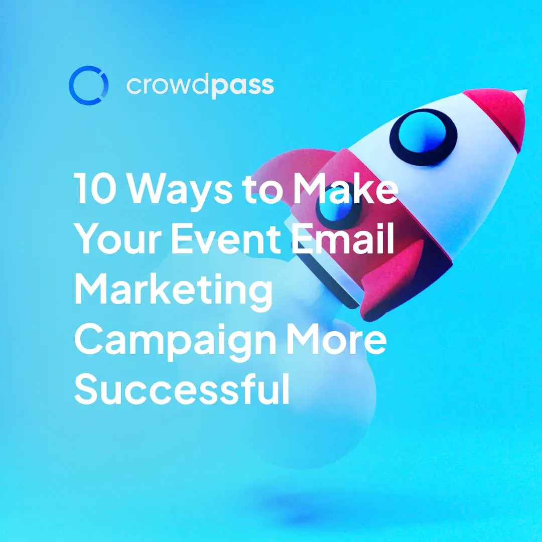 Cover image for 10 Ways to Make Your Event Email Marketing Campaign More Successful