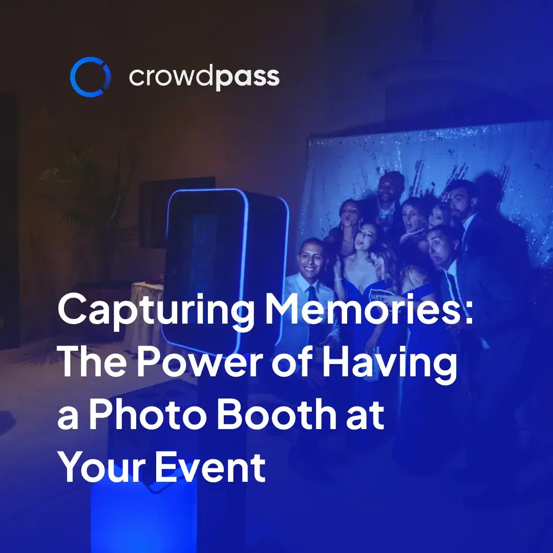 Cover image for Capturing Memories: The Power of Having a Photo Booth at Your Event